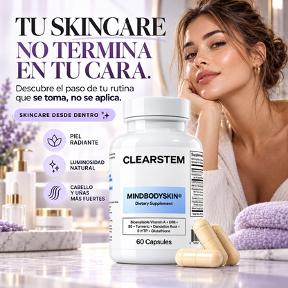CLEARSTEM MINDBODYSKIN® | Rutina Premium de Skincare Desde Dentro